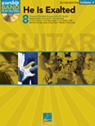 He Is Exalted - Worship Series - Volume 4 by Various for Guitar Collection (Worship Band Play-al)
