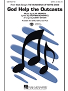 God Help The Outcasts by Schwartz Stephen - Snyder Audrey - for SATB