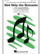 God Help The Outcasts by Schwartz Stephen - Snyder Audrey - for SAB and Piano