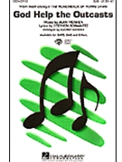 God Help The Outcasts by Schwartz Stephen - Snyder Audrey - for Accompaniment CD