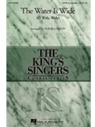 Water Is Wide by King's Singers - Lawson Philip - for SATB a cappella