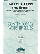 Hallelu I Feel The Spirit by - Hart Don - for SATB