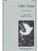 Celtic Prayer by Cabaniss Mark - Purifoy John - for SATB
