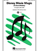 Disney Movie Magic Medley by - Huff Mac - for SATB
