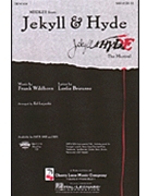 Jekyll & Hyde Medley by Wildhorn Frank - Lojeski Ed - for Instrumental Parts