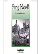 Sing Noel by Perry Dave and Jean for SATB