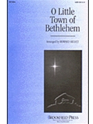 O Little Town Of Bethlehem by Brooks Phillips - Helvey Howard - for SATB