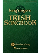 King's Singers Irish Songbook by The King's Singers for SATB