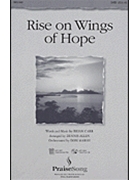 Rise On Wings Of Hope by Carr Brian - Allen Dennis - for SATB