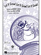Let It Snow Let It Snow Let It Snow by Styne Jule - Shaw Kirby - for SATB