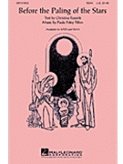 Before The Paling Of The Stars by Tillen Paula Foley for SATB a cappella