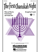First Chanukah Night by Cohen Michael - Lojeski Ed - for SATB and Piano