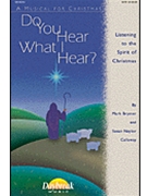 Do You Hear What I Hear by Brymer and Callaway for CD