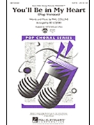 You'll Be In My Heart by Collins Phil - Lojeski Ed - Phil Collins for SATB