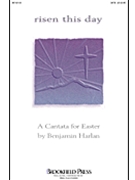 Risen This Day by Parker - Harlan Benjamin - for SATB