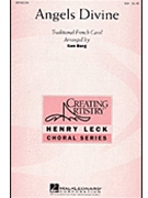 Angels Divine by French Carol - Berg Ken - for SSA