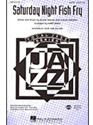 Saturday Night Fish Fry by Jordan Louis - Shaw Kirby - for Accompaniment CD
