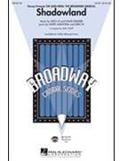 Shadowland by Lion King - Huff Mac - for SATB
