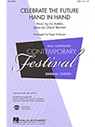 Celebrate The Future Hand In Hand by Antelis Ira - Emerson Roger - for SAB and Piano