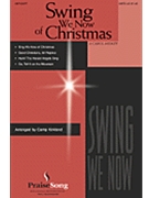 Swing We Now Of Christmas by - Kirkland Camp - for Accompaniment CD