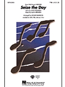Seize The Day From "Newsies" by Menken Alan - Emerson Roger - for TTBB
