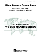 Ripe Tomata Green Peas by - Adderley Cleophas - for SATB a cappella