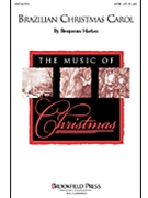 Brazilian Christmas Carol by Harlan Benjamin for 2-Part
