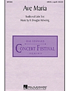 Ave Maria by Helvering R Douglas for SATB a cappella