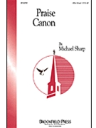 Praise Canon by Sharp Michael for 2-Part