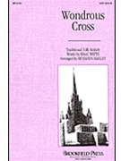 Wondrous Cross by - Harlan Benjamin - for SATB