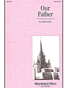 Our Father by Hayes Mark for SATB