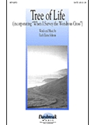 Tree Of Life by Schram Ruth Elaine for SATB