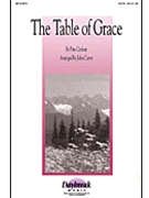 Table Of Grace by Carlson Pete - Carter John - for SATB