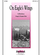 On Eagle's Wings by Joncas Michael - Harlan Benjamin - for SATB