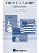 3 For America by - Lojeski Ed - for TTBB a cappella