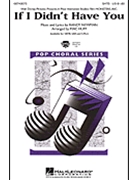 If I Didn't Have You by Newman Randy - Huff Mac - for Accompaniment CD