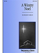 Wintry Noel by Harlan Benjamin for SATB