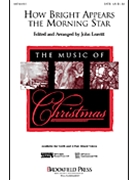 How Bright Appears The Morning Star by Kuhnau Johann - Leavitt John - for SATB