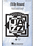I'll Be Around by Wilder Alec - Rutherford Paris - for SATB
