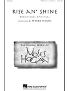 Rise An' Shine by - Hogan Moses - for TTBB