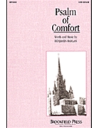 Psalm Of Comfort by Harlan Benjamin for SATB