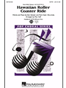 Hawaiian Roller Coaster Ride by Silvestri and Ho'omalu - Huff Mac - for SATB
