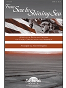 From Sea To Shining Sea by - Billingsley Alan - for SATB