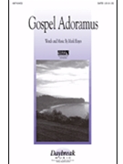 Gospel Adoramus by Hayes Mark for SATB