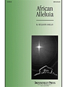 African Alleluia by Harlan Benjamin for 2-Part (Opt Sab)