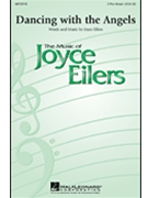 Dancing With The Angels by Eilers Joyce for 3-Part Mixed