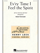 Ev'ry Time I Feel The Spirit by - Townsend Robert - for SSA