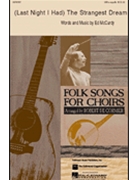 Strangest Dream ( Last Night I Had The ) by McCurdy Ed - DeCormier Robert - for SSA a cappella