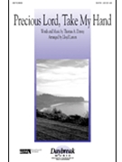 Precious Lord Take My Hand by Dorsey Thomas - Larson Lloyd - for SATB