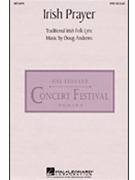 Irish Prayer by Andrews Doug for SATB